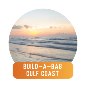 High Society: Build-A-Bag (Gulf Coast)